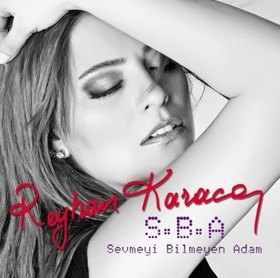 REYHAN  KARACA - Sevmeyi Bilmeyen Adamı Anlatıyor