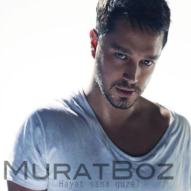 MURAT BOZ - Hayat Sana Güzel Projesi