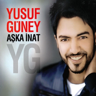 YUSUF GÜNEY -  Aşka İnat Yapıyor