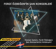 Osman İşmen Ferdi Özbeğen'in ŞAN Konserleri Hikayesini Anlatıyor