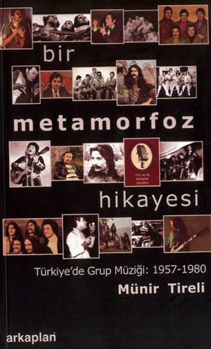 Türkiye'de Grup Müziği :  METAMORFOZ 