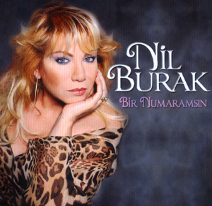NİL BURAK -  En İyileriyle / Bir Numaramsın  ( Ossi Müzik - 2008)