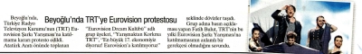 Eurovision'a Katılmayan TRT Protesto Edildi Eurovision'a Katılmayan TRT Protesto Edildi