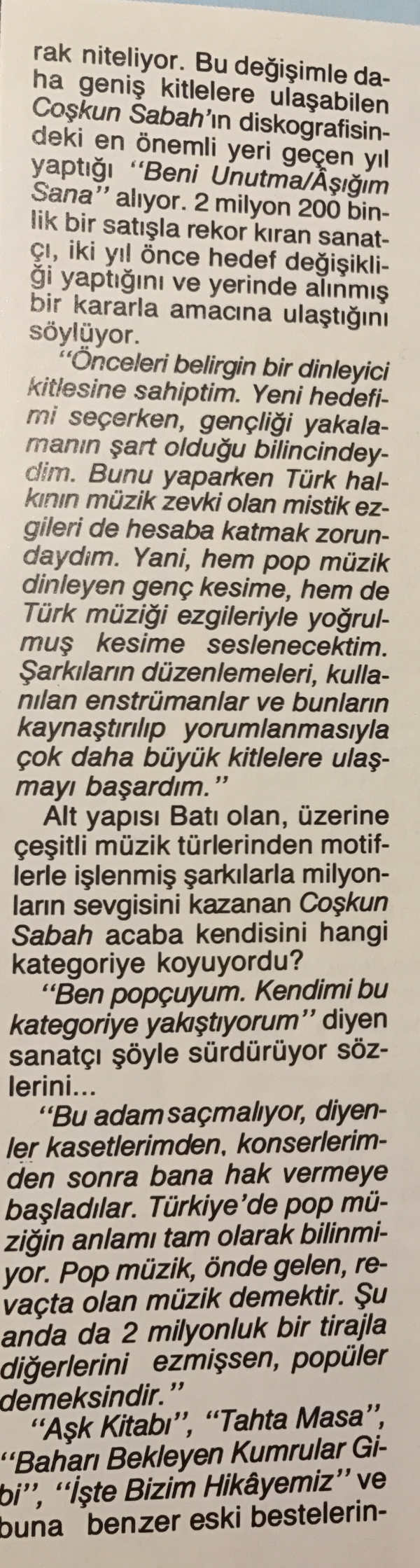 Coşkun Sabah: Ben Popçuyum Aslında