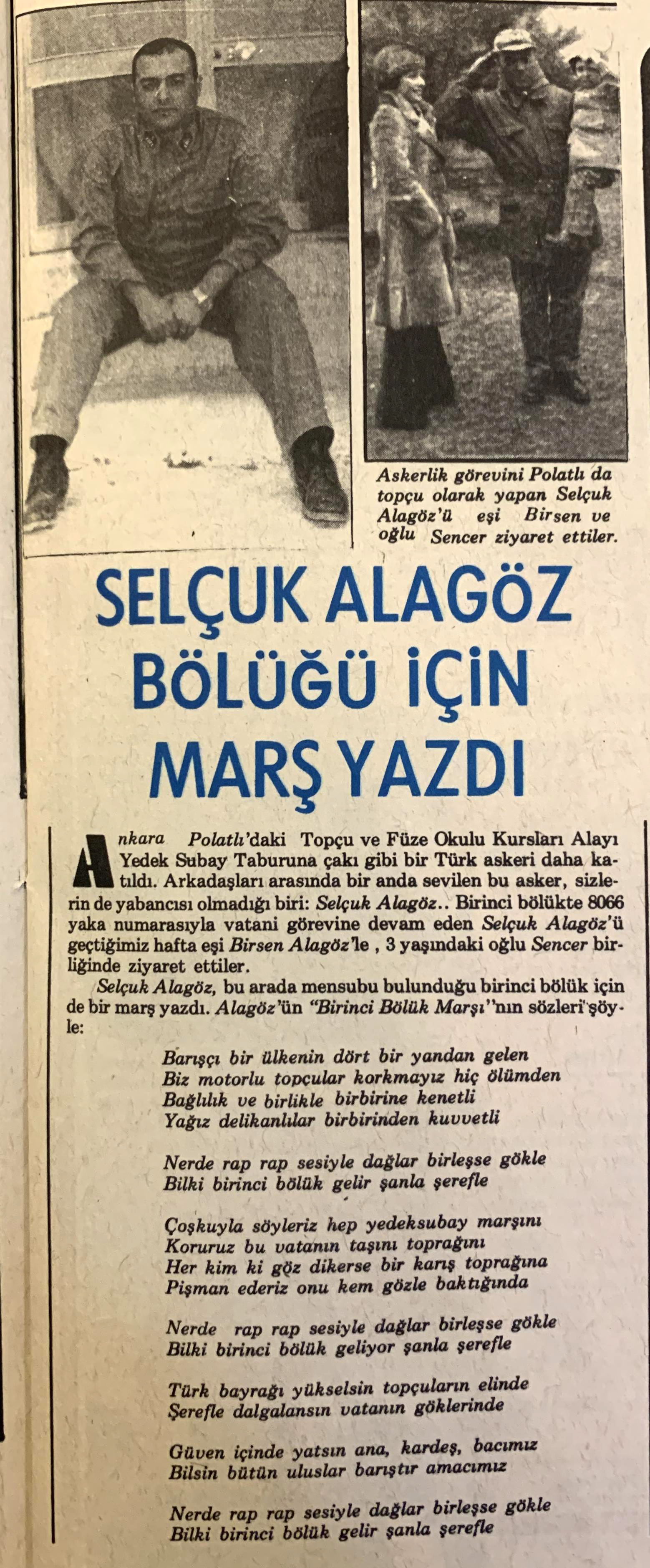 Selçuk Alagöz Bölüğü İçin Marş Yazdı
